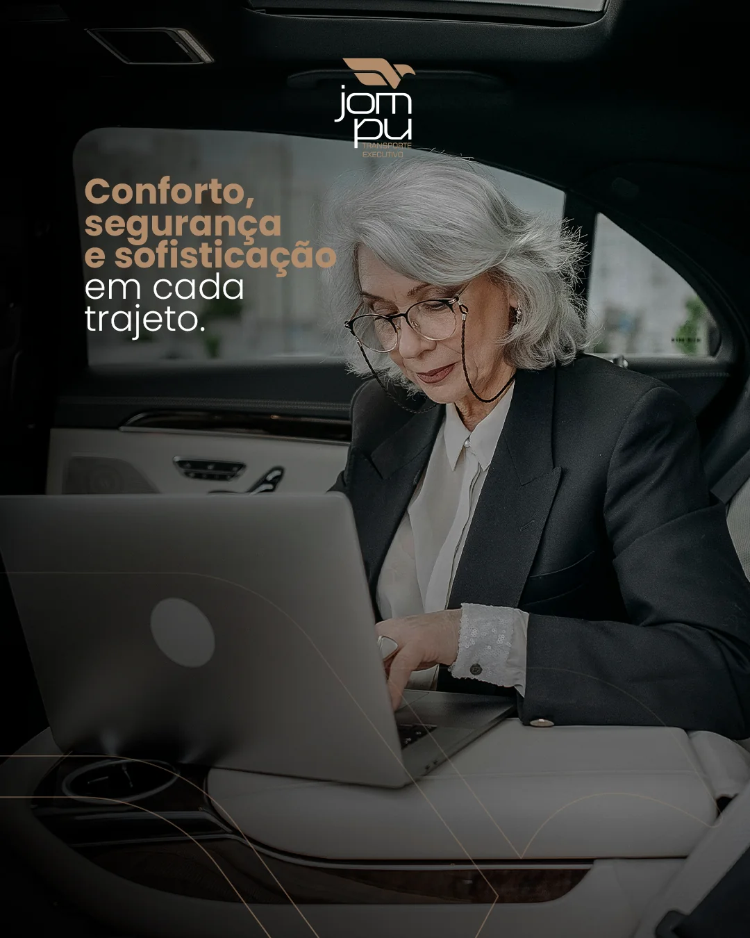 Arte da Jompu com executiva trabalhando no notebook no banco traseiro e a frase: conforto, segurança e sofisticação em cada trajeto